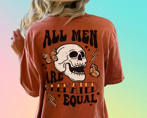 All Men Are Cremated Equal Graphic Tee