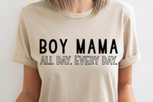 Load image into Gallery viewer, Boy Mama All Day Everyday Graphic Tee