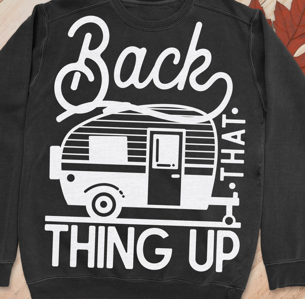 Back That Thing Up Graphic Tee