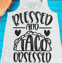 Load image into Gallery viewer, Blessed and Taco Obsessed Graphic Tee
