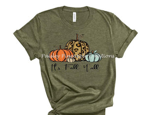 It's Fall Y'all Adult Screen Print Shirt