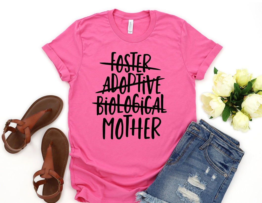 Adoptive/Foster/Biological Mother Adult Screen Print Shirt