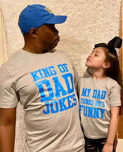 King Of Dad Jokes Daddy & Me Set