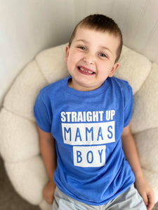 Straight Up Mama's Boy Kids HTV Shirt