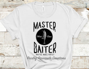 Master Baiter Screen Print Adult Shirt
