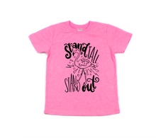 Load image into Gallery viewer, Stand Tall Stand Out Toddler/Youth Screen Print Shirt