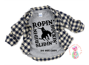 Ropin' Ridin' Buckin' Slidin' Kids Shirt