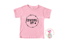Load image into Gallery viewer, Cowgirl Up HTV Shirt