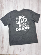Load image into Gallery viewer, Do DILFS Not Drugs Graphic Tee