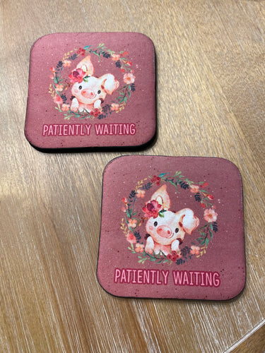 Patiently Waiting (Pig) House Coasters