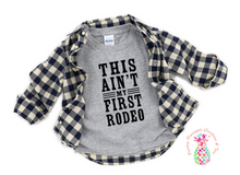 Load image into Gallery viewer, This Ain&#39;t My First Rodeo Kids Shirt