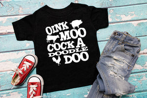 Oink Moo Cock a Doodle Doo Screen Print Toddler/Youth Tee
