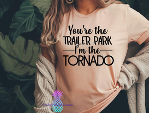 Trailer Park & Tornado Adult Screen Print Shirt